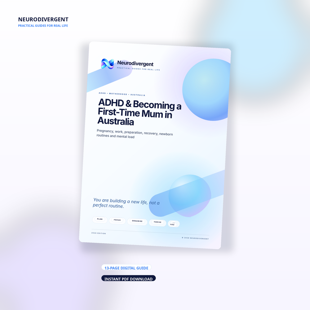 ADHD & Becoming a First-Time Mum in Australia — A Practical Guide for Neurodivergent Mothers